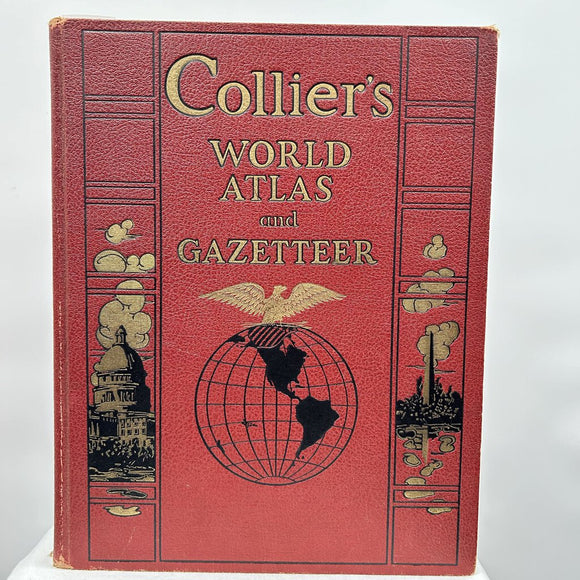 Collier's World Atlas and Gazetter 1935 Edition Uncatagorized